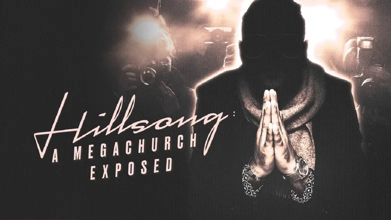 Hillsong: A Megachurch Exposed still