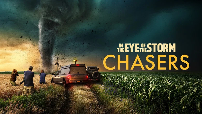 In the Eye of the Storm: Chasers still