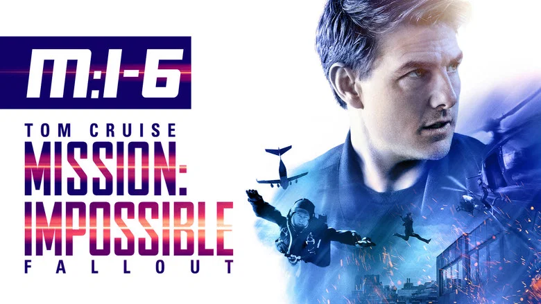 Mission: Impossible - Fallout still