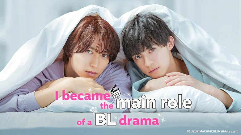 I Became the Main Role of a BL Drama still
