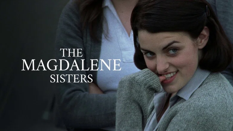 The Magdalene Sisters still