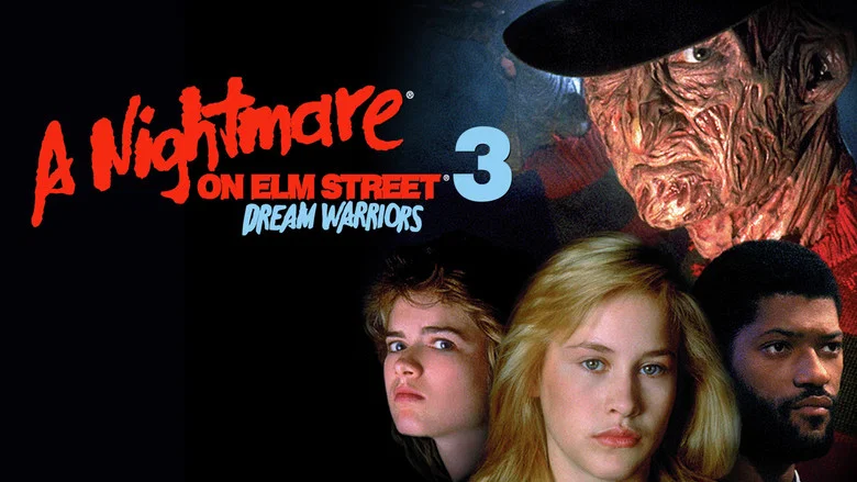A Nightmare on Elm Street 3: Dream Warriors still