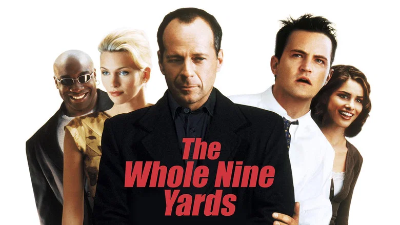 The Whole Nine Yards still