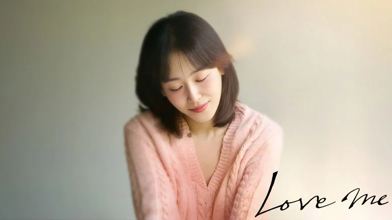 Love Me still