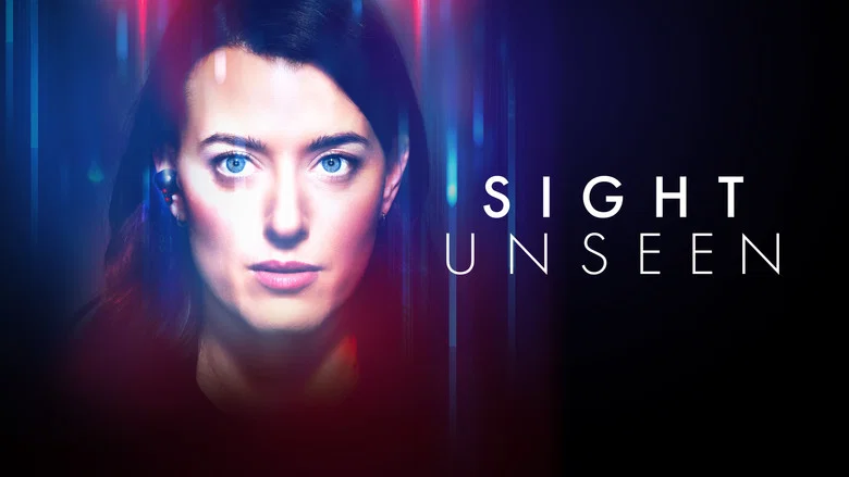 Sight Unseen still
