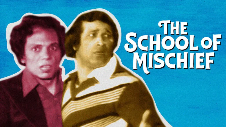 The School of Mischief still