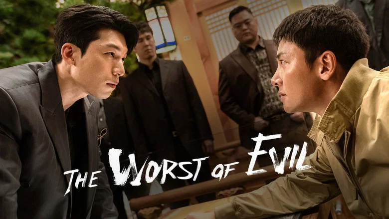 The Worst of Evil still