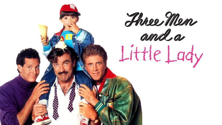 3 Men and a Little Lady still