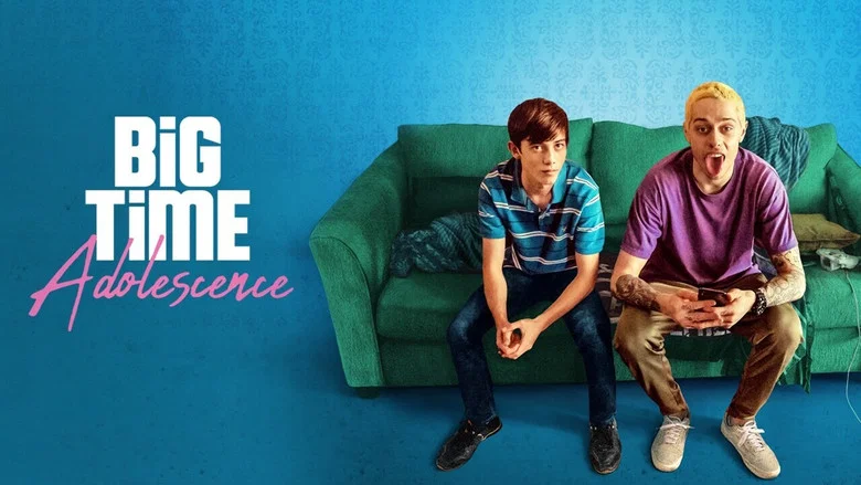 Big Time Adolescence still