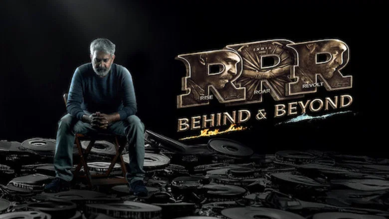 RRR: Behind & Beyond still