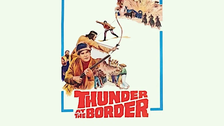 Thunder at the Border still