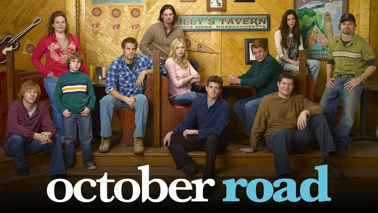 October Road still