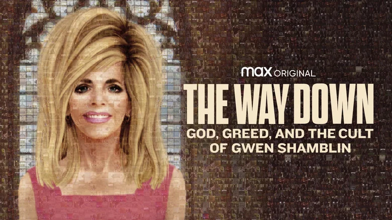 The Way Down: God, Greed, and the Cult of Gwen Shamblin still