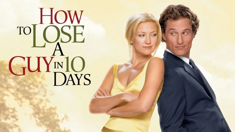 How to Lose a Guy in 10 Days still