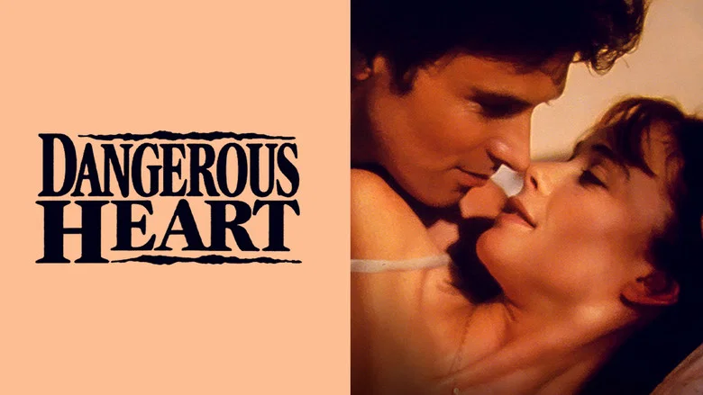 Dangerous Heart still