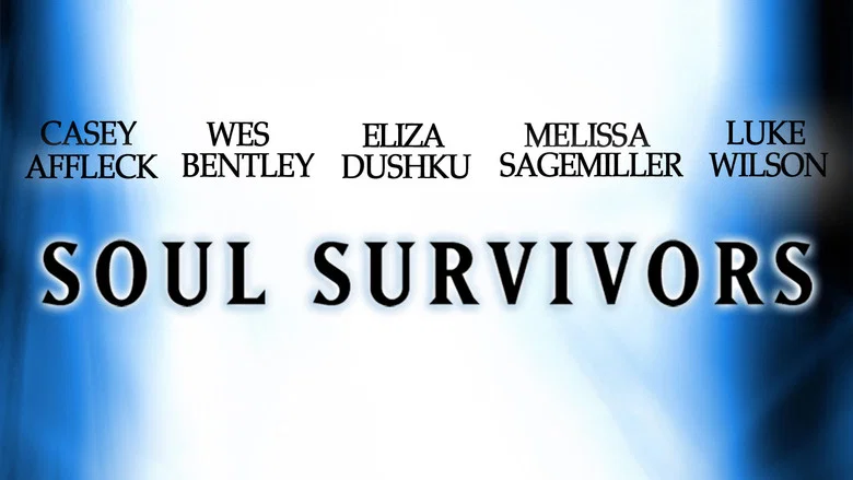 Soul Survivors still