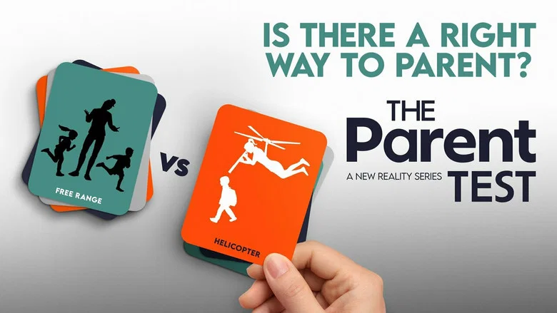 The Parent Test still