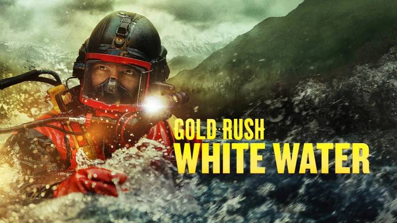 Gold Rush: White Water still