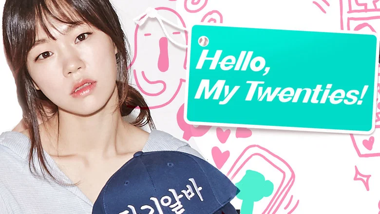 Hello, My Twenties! still