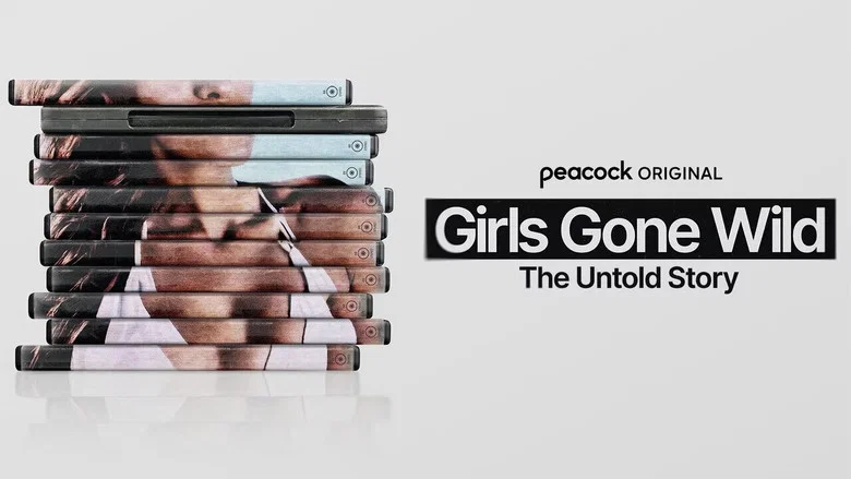 Girls Gone Wild: The Untold Story still