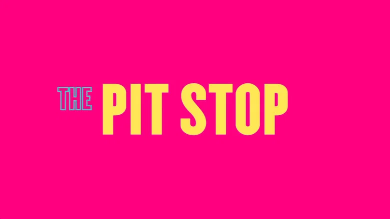 The Pit Stop still