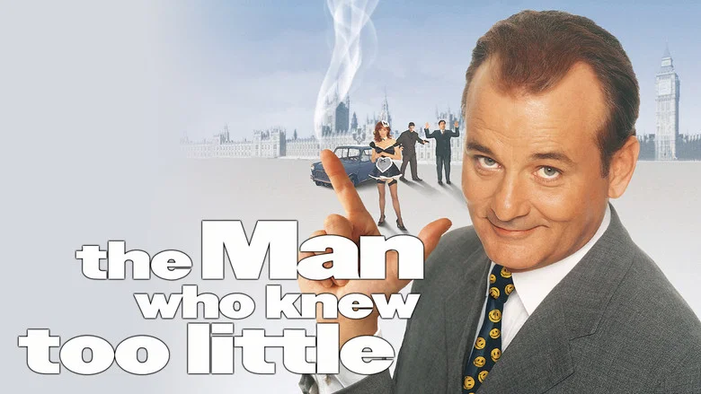 The Man Who Knew Too Little still