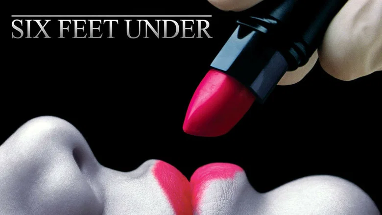 Six Feet Under still