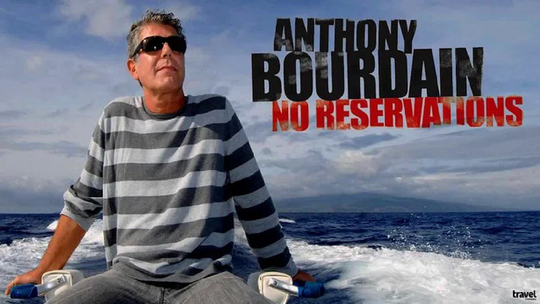 Anthony Bourdain: No Reservations still