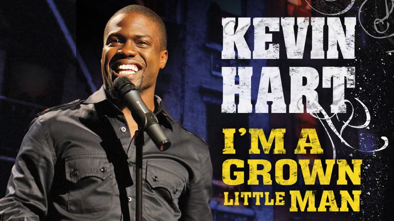 Kevin Hart: I'm a Grown Little Man still