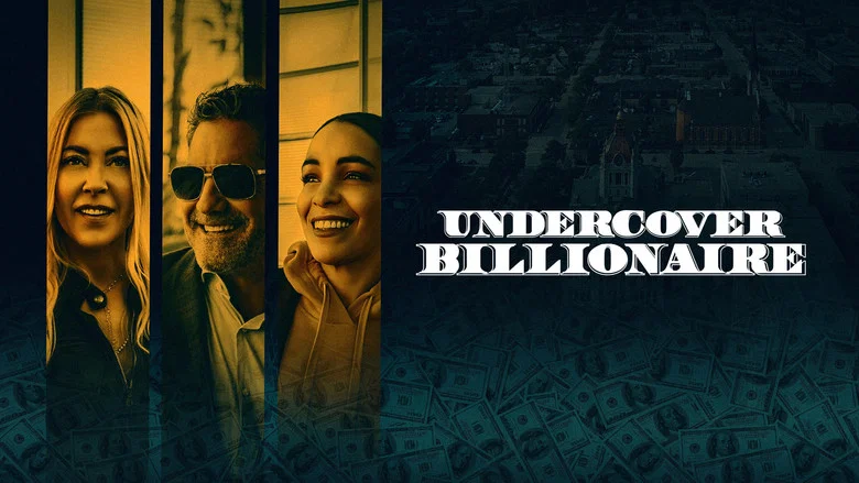 Undercover Billionaire still
