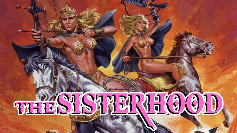 The Sisterhood still