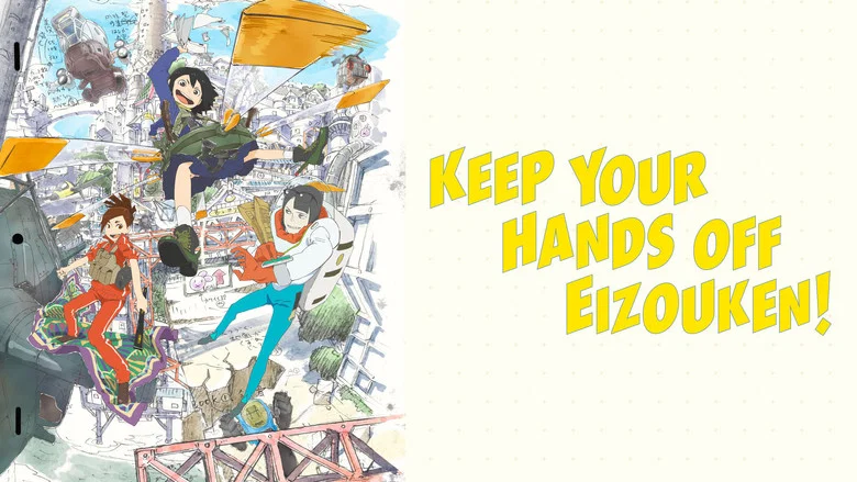 Keep Your Hands Off Eizouken! still