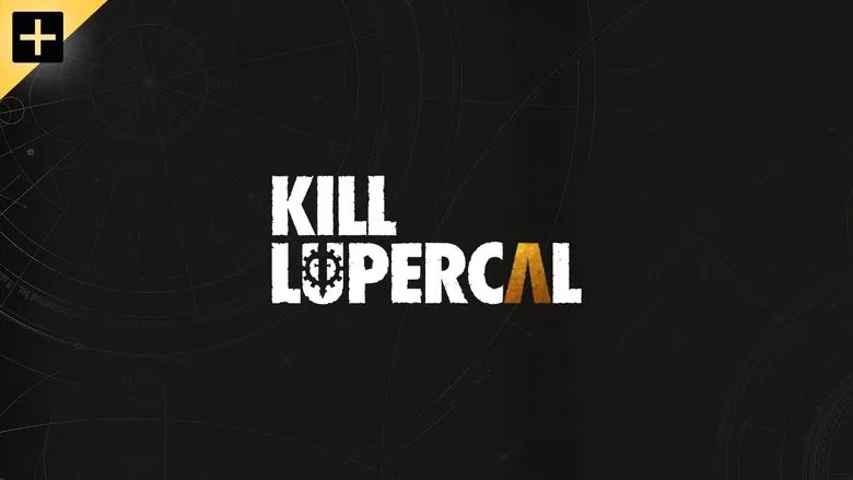 Kill Lupercal still