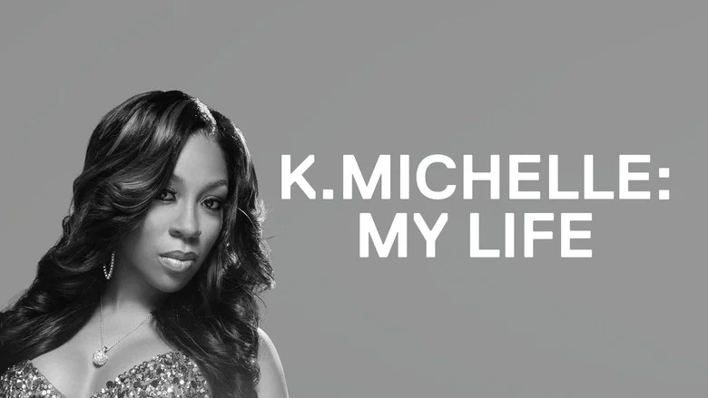 K.Michelle: My Life still