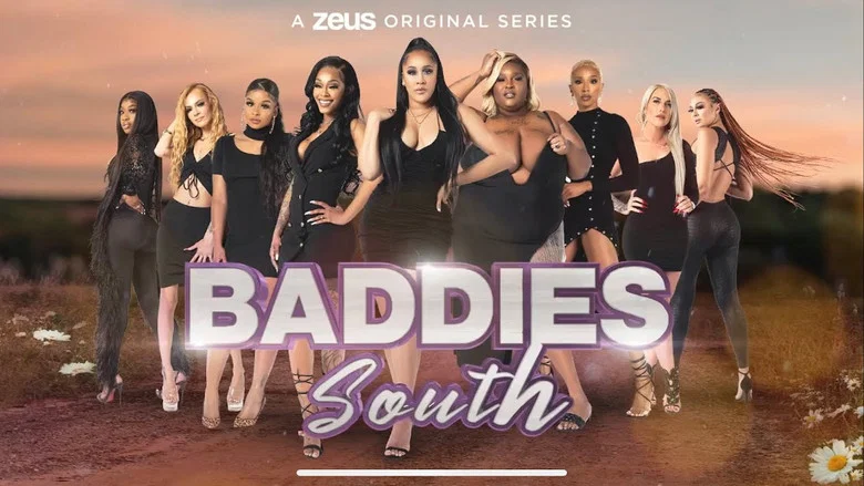 Baddies South still
