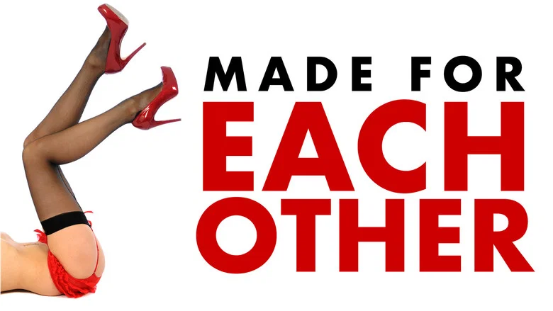Made for Each Other still