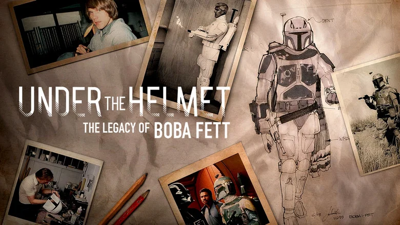 Under the Helmet: The Legacy of Boba Fett still