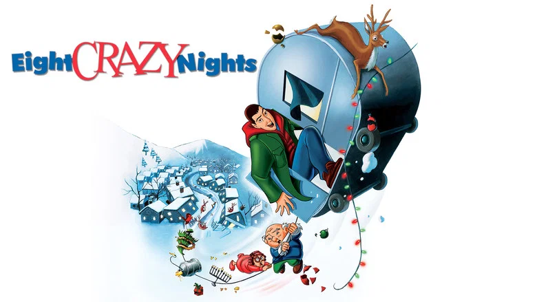 Eight Crazy Nights still