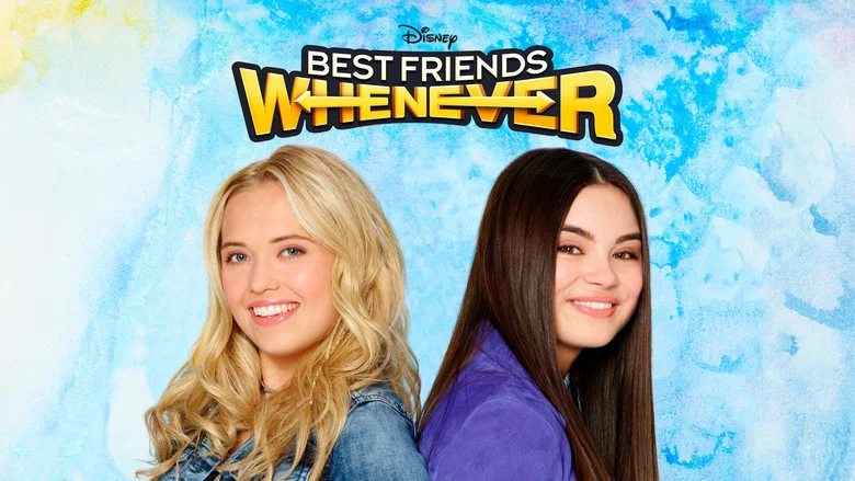 Best Friends Whenever still
