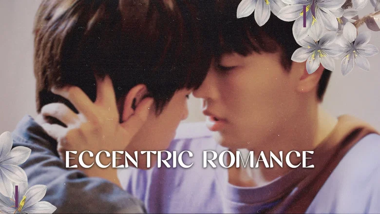 Eccentric Romance still