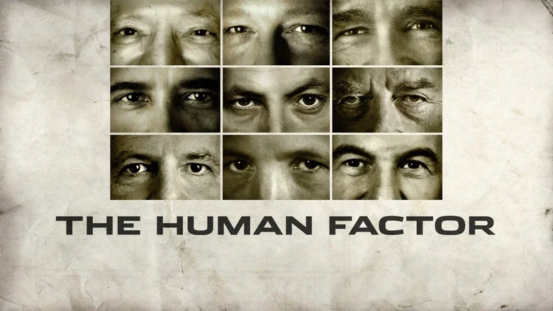 The Human Factor still