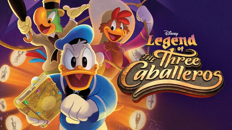 Legend of the Three Caballeros still