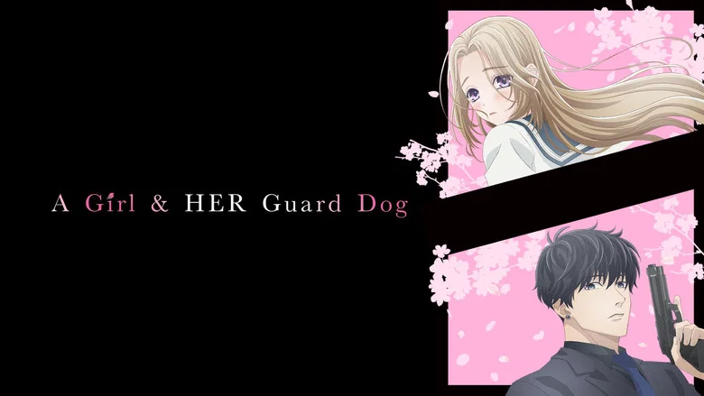 A Girl & Her Guard Dog still