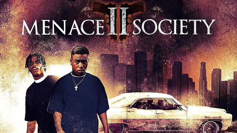 Menace II Society still