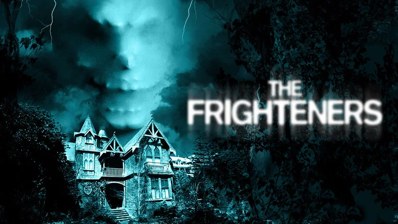 The Frighteners still