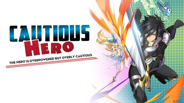 Cautious Hero: The Hero Is Overpowered but Overly Cautious still