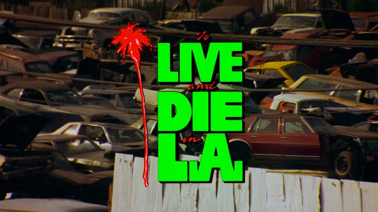 To Live and Die in L.A. still