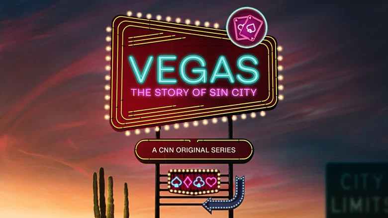 Vegas: The Story of Sin City still
