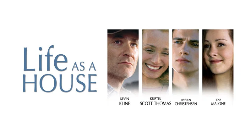 Life as a House still