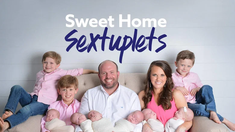 Sweet Home Sextuplets still